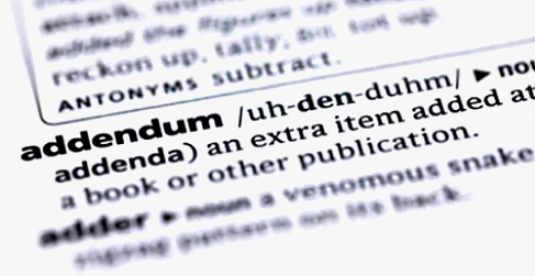 What is an Addendum?